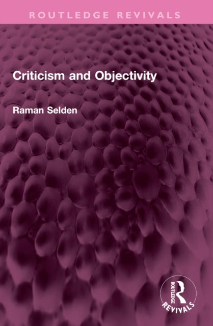 Criticism and Objectivity