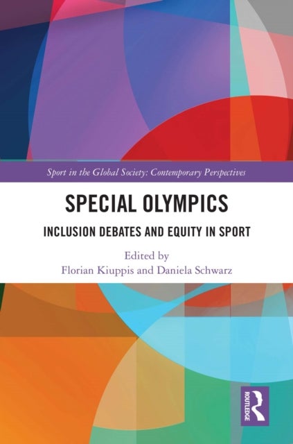 Special Olympics - Inclusion Debates and Equity in Sport