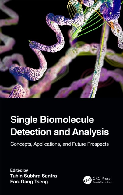 Single Biomolecule Detection and Analysis - Concepts, Applications, and Future Prospects