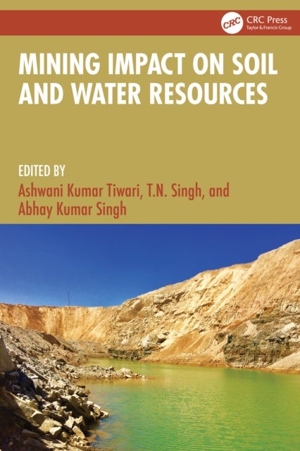 Mining Impact on Soil and Water Resources