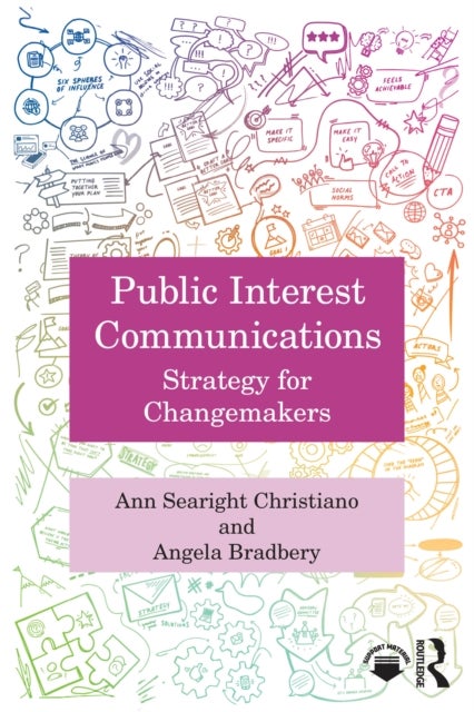 Public Interest Communications - Strategy for Changemakers