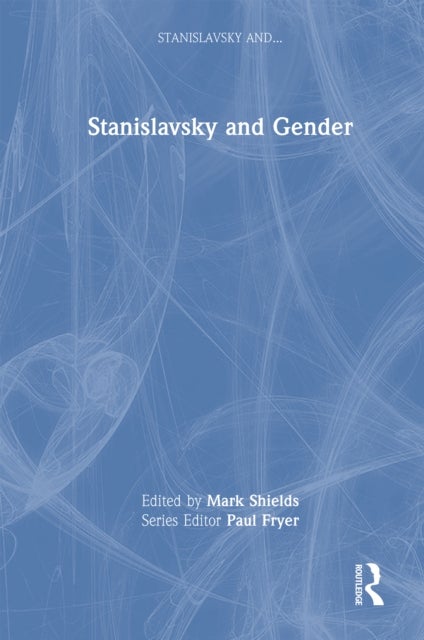 Stanislavsky and Gender