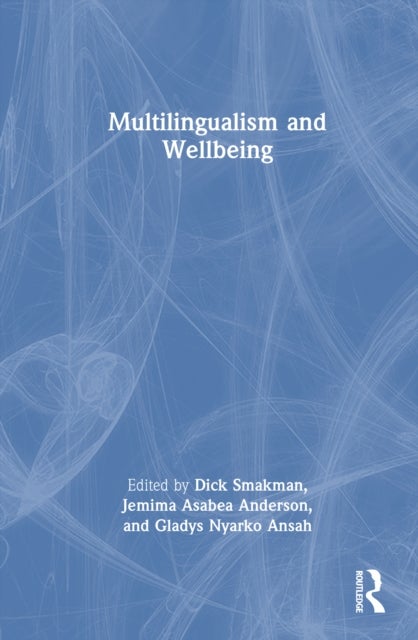 Multilingualism and Wellbeing