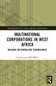 Multinational Corporations in West Africa