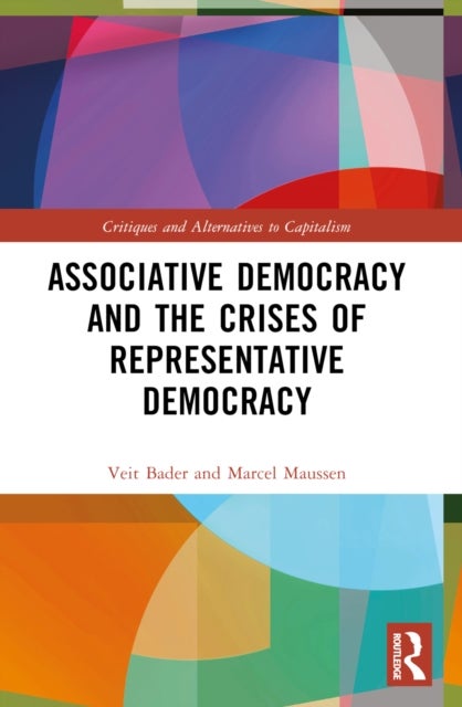 Associative Democracy and the Crises of Representative Democracies