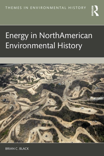 Energy in North American Environmental History