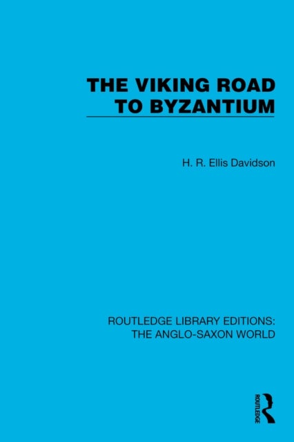 The Viking Road to Byzantium