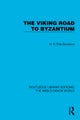 The Viking Road to Byzantium