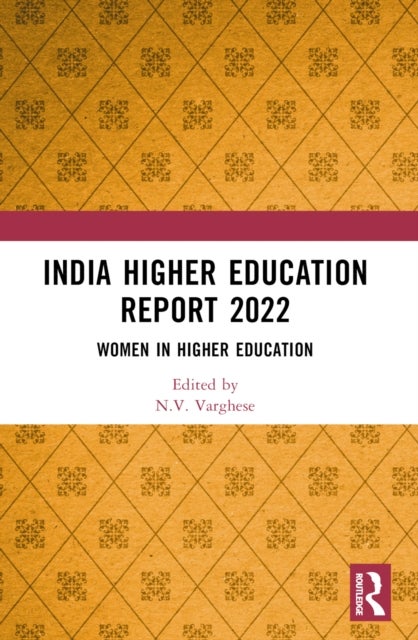 India Higher Education Report 2022 - Women in Higher Education
