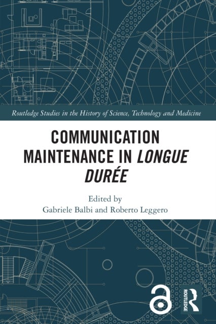 Communication Maintenance in Longue Duree