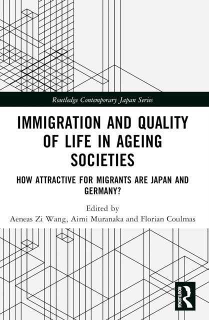 Immigration and Quality of Life in Ageing Societies - How Attractive for Migrants are Japan and Germany?