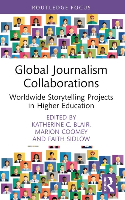 Global Journalism Collaborations - Worldwide Storytelling Projects in Higher Education