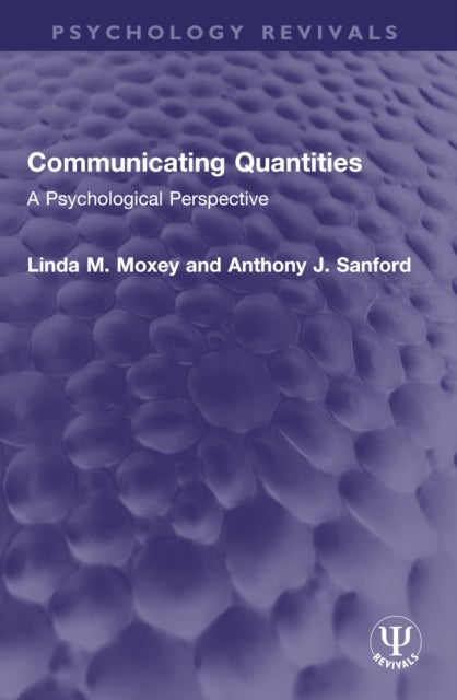 Communicating Quantities - A Psychological Perspective