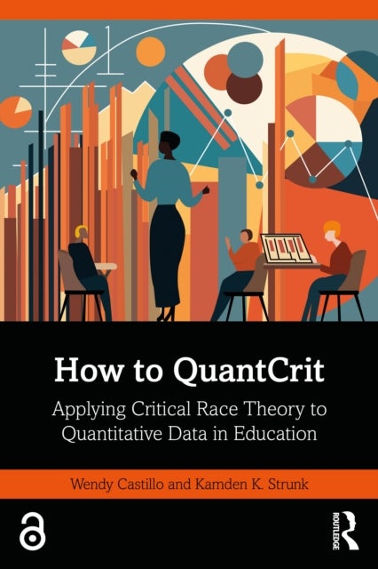 How to QuantCrit - Applying Critical Race Theory to Quantitative Data in Education