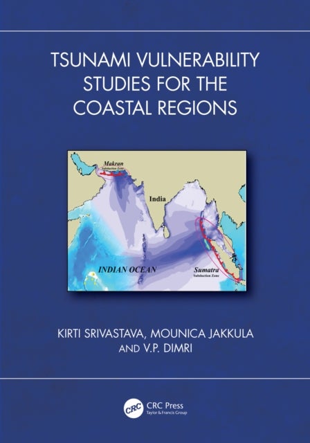Tsunami Vulnerability Studies for the Coastal Regions