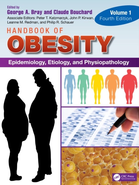 Handbook of Obesity - Volume 1 - Epidemiology, Etiology, and Physiopathology