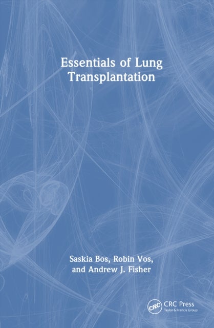 Essentials of Lung Transplantation