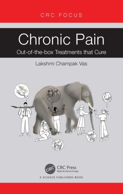 Chronic Pain - Out-of-the-box Treatments that Cure