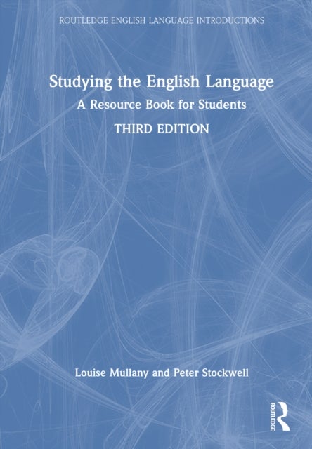 Studying the English Language - A Resource Book for Students