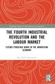 The Fourth Industrial Revolution and the Labour Market
