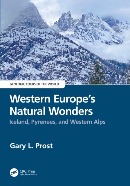Western Europe's Natural Wonders - Iceland, Pyrenees, and Western Alps