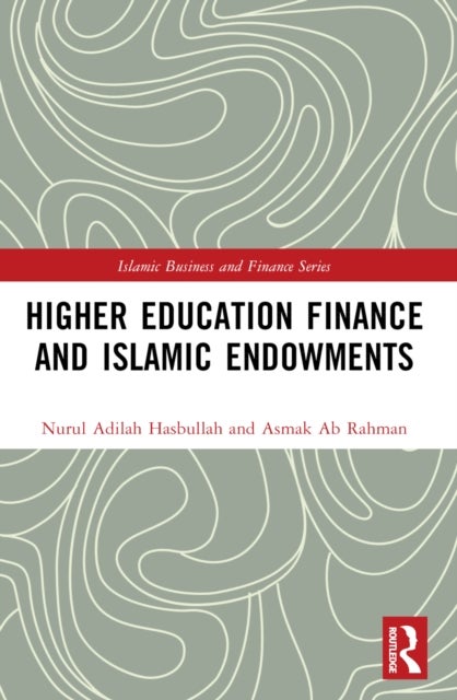 Higher Education Finance and Islamic Endowments