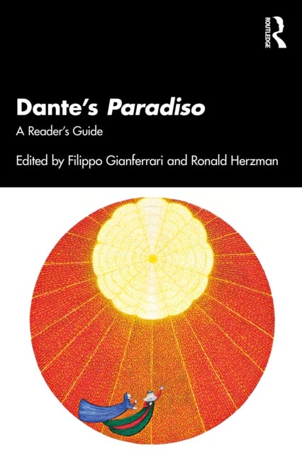 Dante’s Paradiso - A Reader’s Guide
