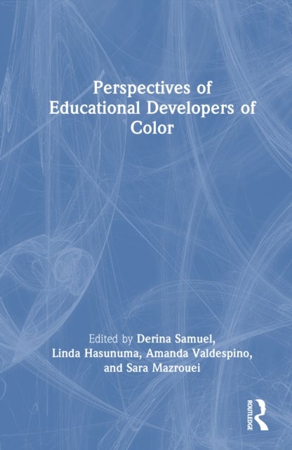 Perspectives of Educational Developers of Color