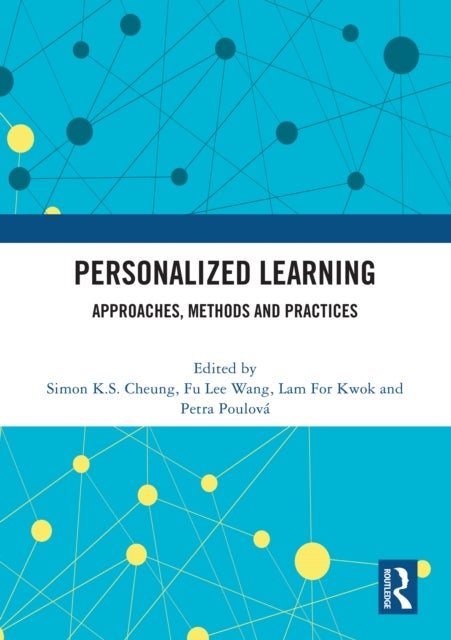 Personalized Learning - Approaches, Methods and Practices