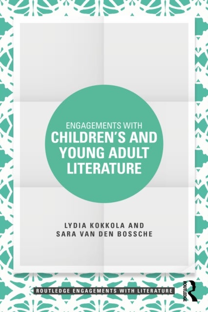 Engagements with Children’s and Young Adult Literature