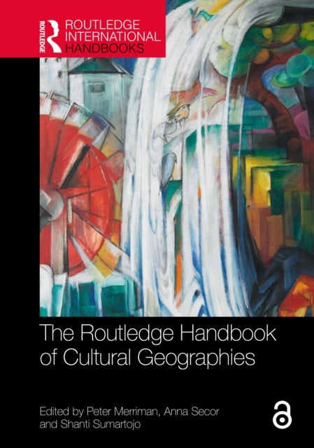 The Routledge Handbook of Cultural Geographies