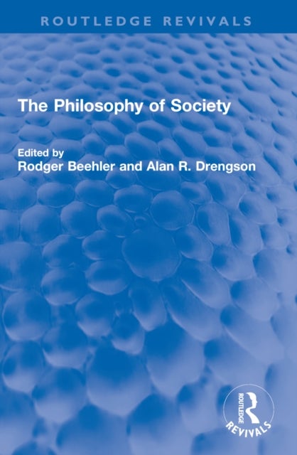 The Philosophy of Society