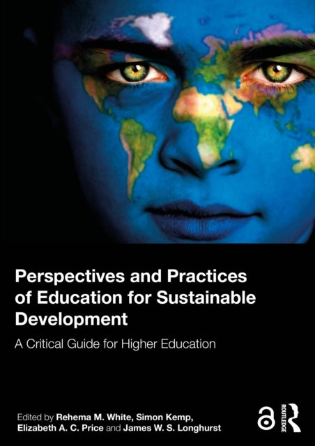 Perspectives and Practices of Education for Sustainable Development - A Critical Guide for Higher Education