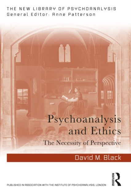 Psychoanalysis and Ethics - The Necessity of Perspective