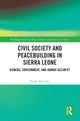 Civil Society and Peacebuilding in Sierra Leone
