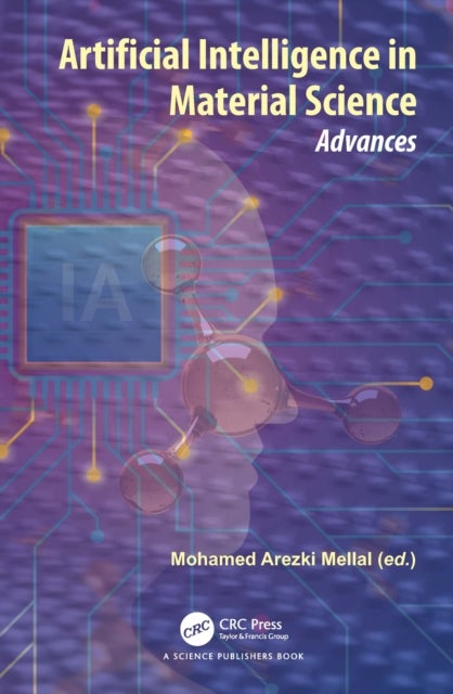 Artificial Intelligence in Material Science - Advances