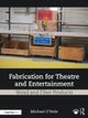 Fabrication for Theatre and Entertainment: Wood and Fiber Products