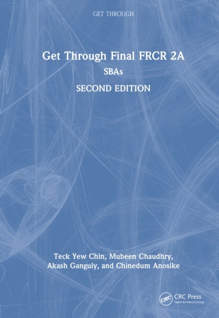 Get Through Final FRCR 2A - SBAs