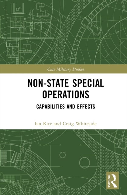 Non-state Special Operations - Capabilities and Effects
