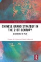 Chinese Grand Strategy in the 21st Century