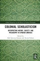 Colonial Scholasticism