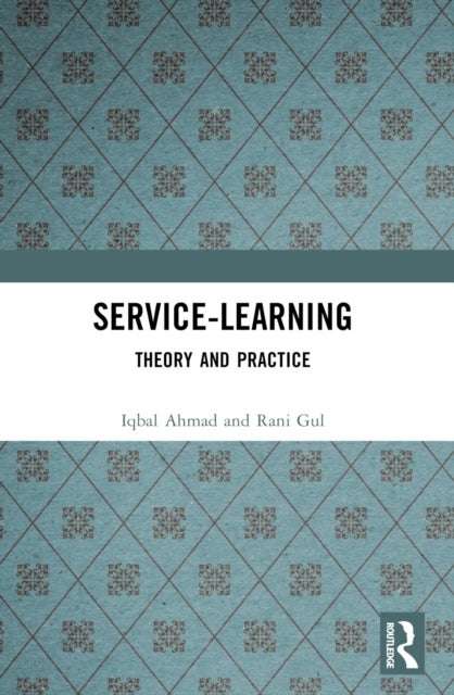 Service-Learning - Theory and Practice