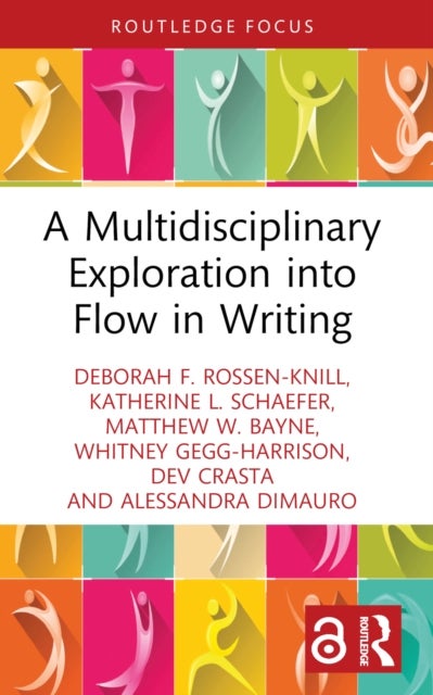 A Multidisciplinary Exploration into Flow in Writing