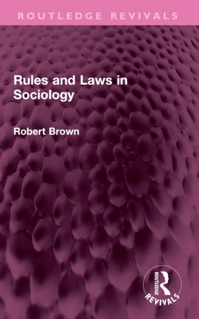 Rules and Laws in Sociology