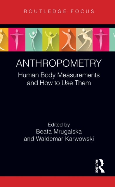 Anthropometry - Human Body Measurements and How to Use Them