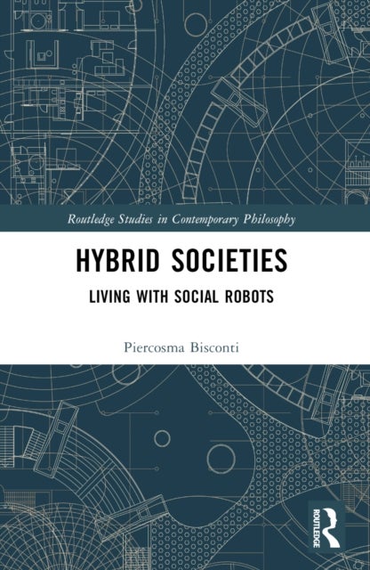 Hybrid Societies - Living with Social Robots
