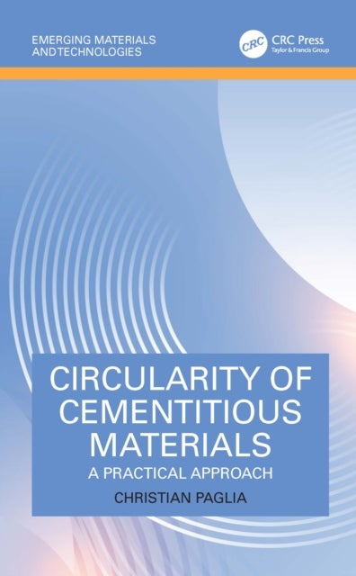 Circularity of Cementitious Materials - A Practical Approach