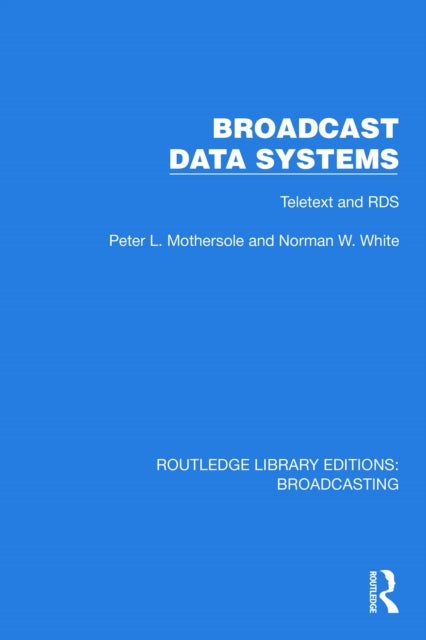 Broadcast Data Systems - Teletext and RDS