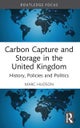 Carbon Capture and Storage in the United Kingdom
