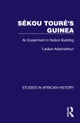 Sekou Toure’s Guinea